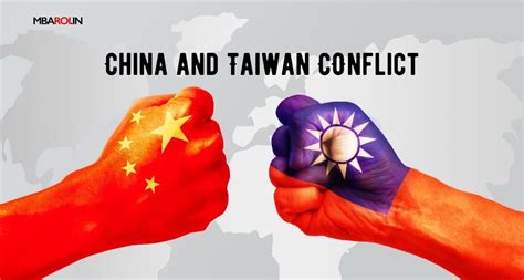 reasons why china and taiwan are in conflict